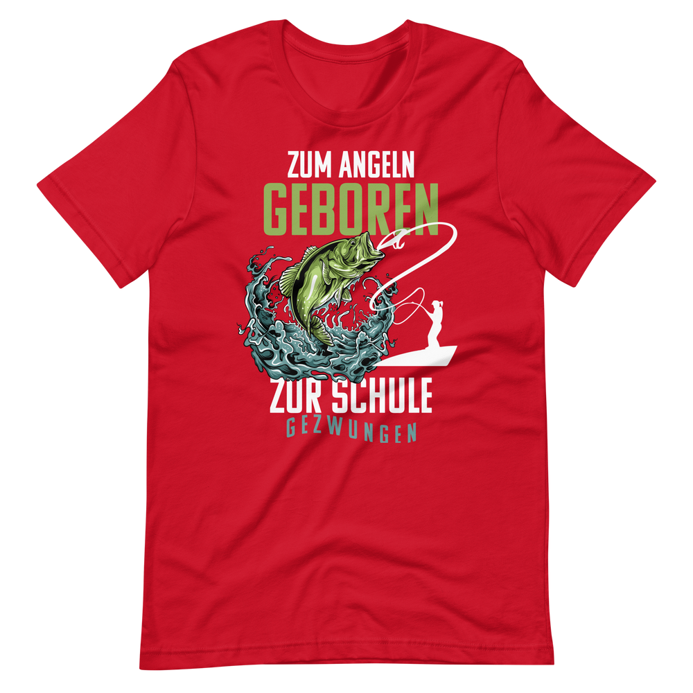 Kaufe jetzt mein T-Shirt "Angeln geboren, Schule gezwungen!"