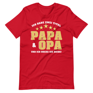 Papa und Opa - Ich ROCKE beide T-Shirt