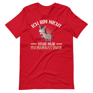 Lustiges T-Shirt "Nicht stur, nur Meinungsstabil!" | Witziger Spruch