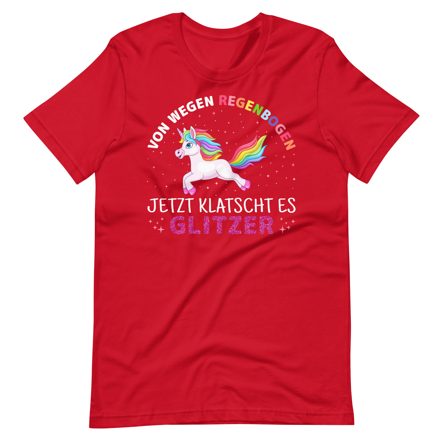 Lustiges T-Shirt "Kein Regenbogen, nur GLITZER!" | Witziger Spruch