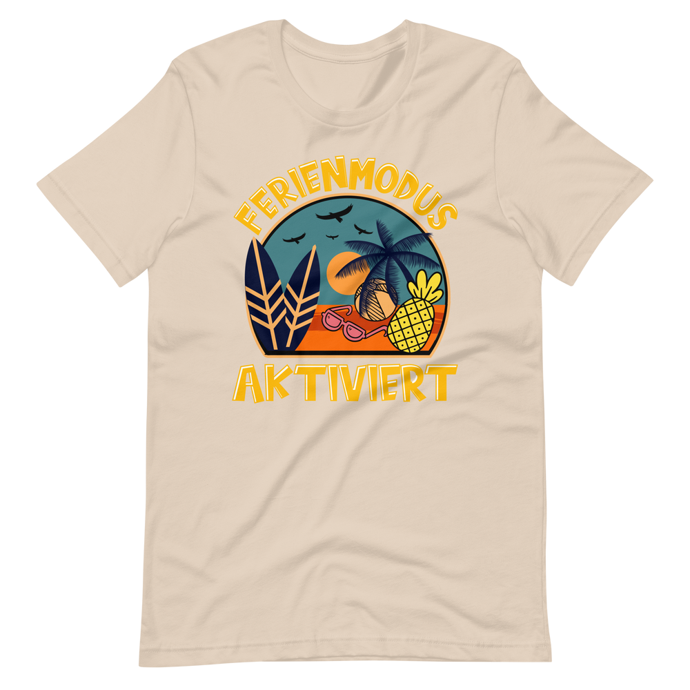 Lustiges T-Shirt "Ferienmodus aktiviert! Sommer ist da!" | Sommerliche Vibes