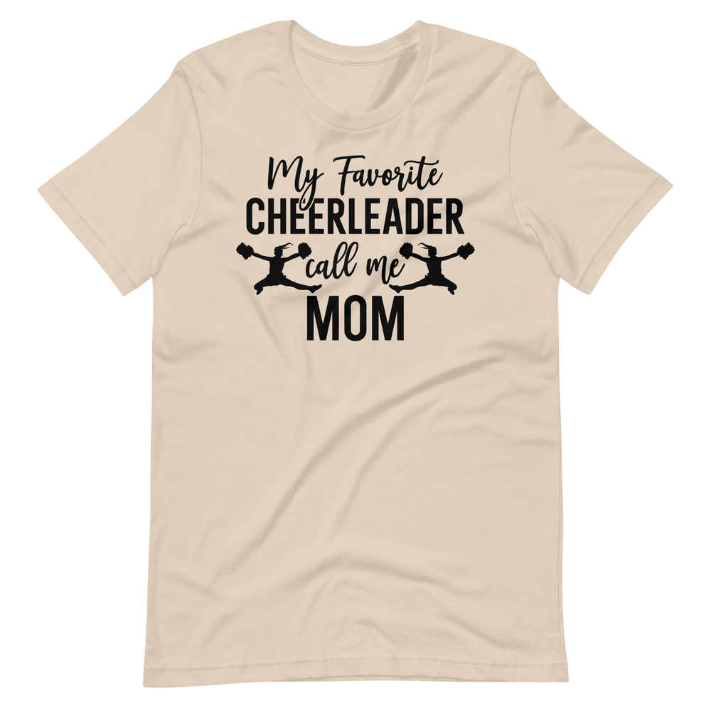 Cheerleader Shirt - My Favorite Cheerleader Call Me Mom