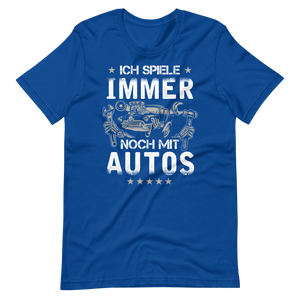 Lustiges T-Shirt - Ich spiele immer noch mit Autos