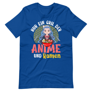 Anime und Ramen!! T-Shirt für wahre Anime-Liebhaber