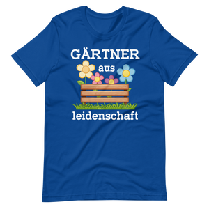 Gärtner aus Leidenschaft T-Shirt | Gartenarbeit T-Shirt