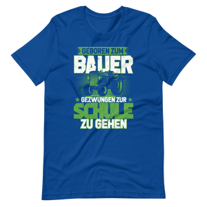 Geboren zum Bauer T-Shirt, witziges Bauernhof Shirt