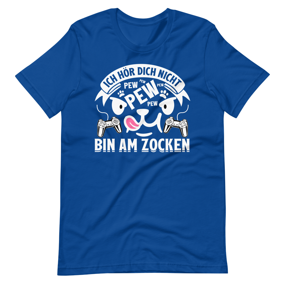 Bin am Zocken! Hör dich nicht! T-Shirt