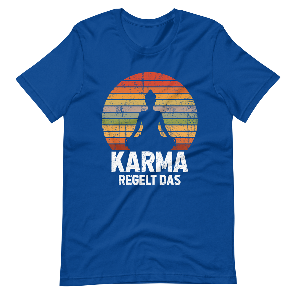 Karma regelt DAS! T-Shirt für Damen und Herren