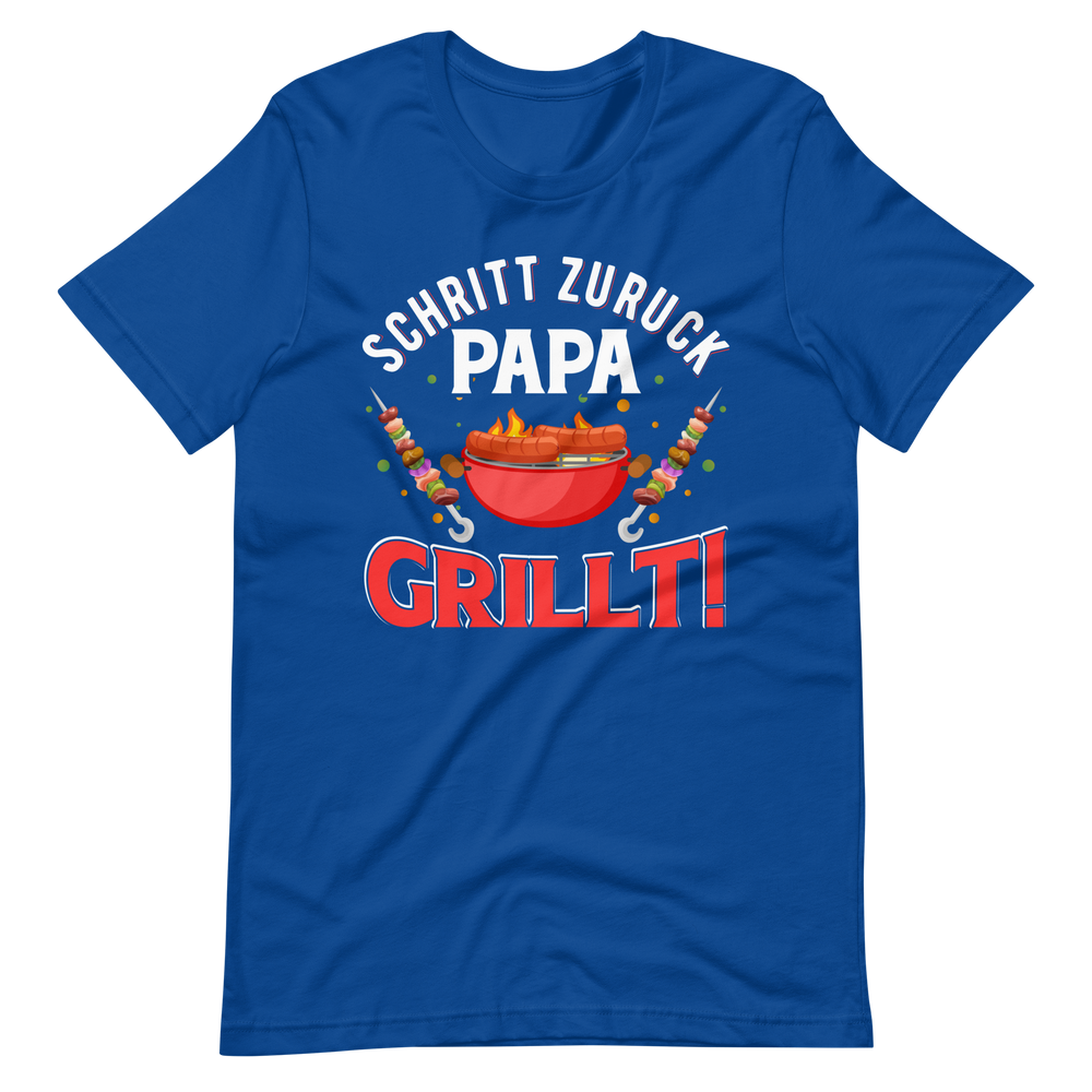 Papa GRILLT - Schritt zurück, Achtung! T-Shirt
