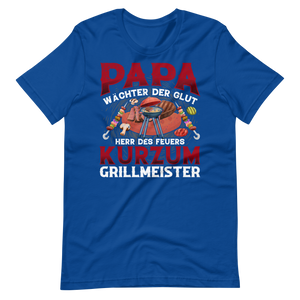 PAPA! Wächter der Glut, Herr des Feuers! T-Shirt