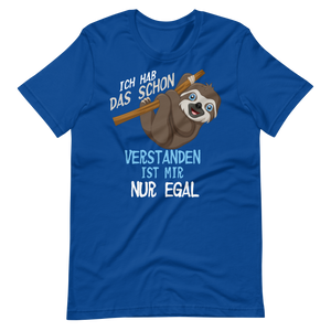 Lustiges T-Shirt "Egal! Versteh ich!" | Cool und lässig