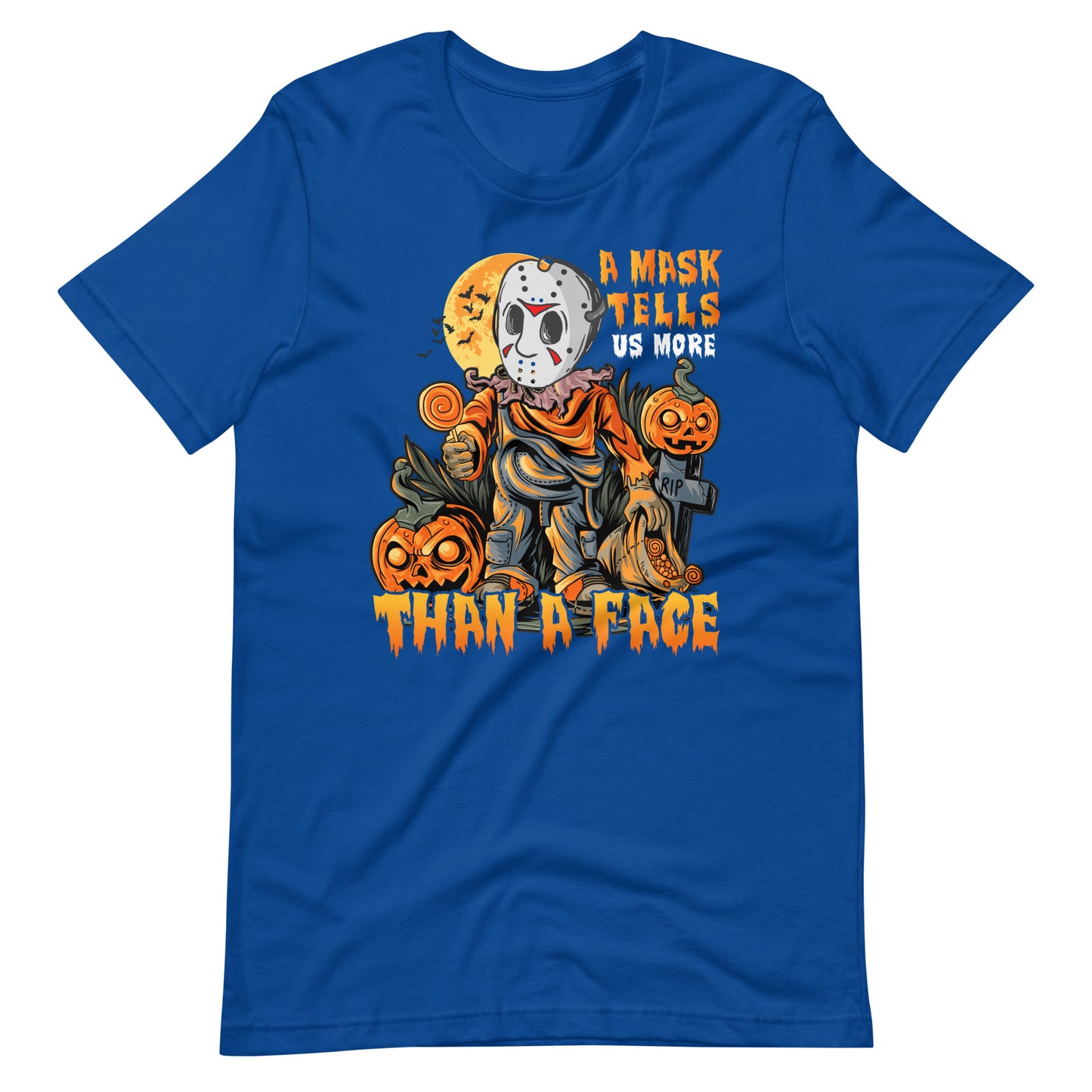 Halloween T-Shirt: A Mask tells more than a Face - Gruseliges Statement!
