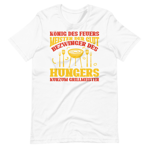 König des Feuers! Lustiger Grillmeister T-Shirt