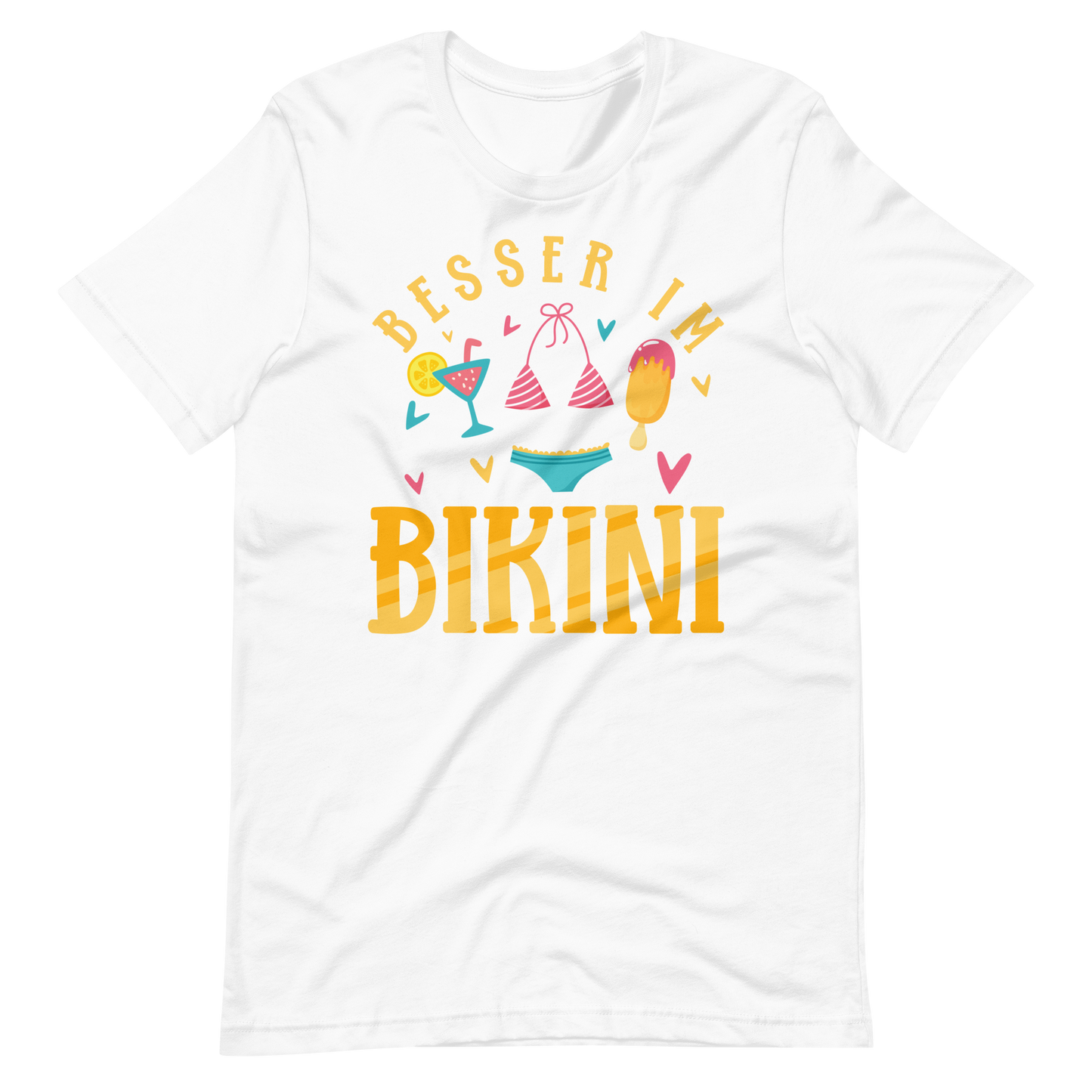 Lustiges T-Shirt "Besser im Bikini!" | Sommerlicher Style