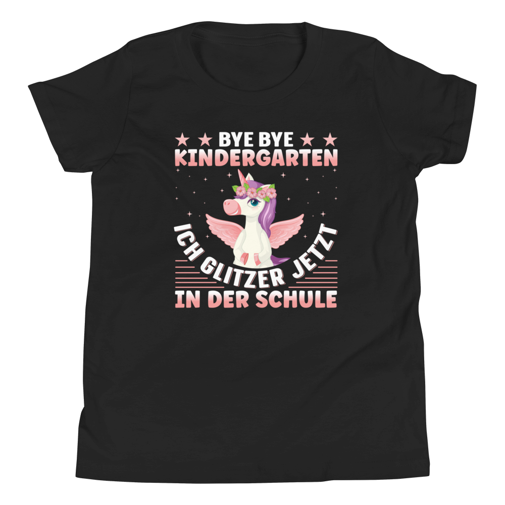 Lustiges T-Shirt "Bye Bye Kindergarten - Ich glitzer in der Schule!" | Einschulung