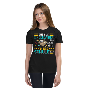 Lustiges T-Shirt "Bye Bye Kindergarten. Ich hänge jetzt in der Schule ab!" | Einschulungsgeschenk