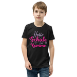 Lustiges T-Shirt "HELLO Schule! Ich komme! Einschulung!" | Einschulungsgeschenk