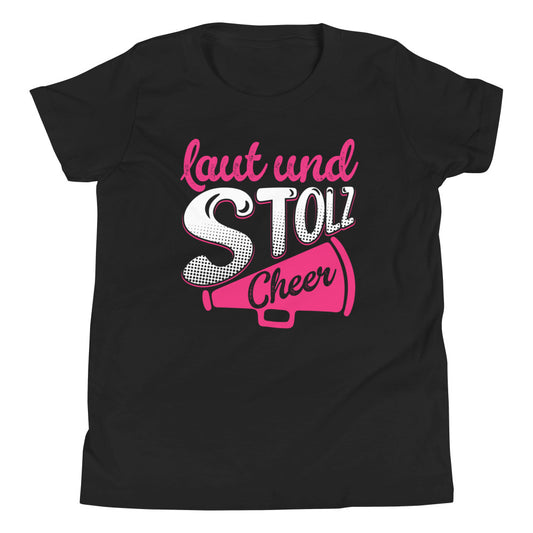 Laut und Stolz Cheer - Dein Statement T-Shirt für Cheerleading-Enthusiasten
