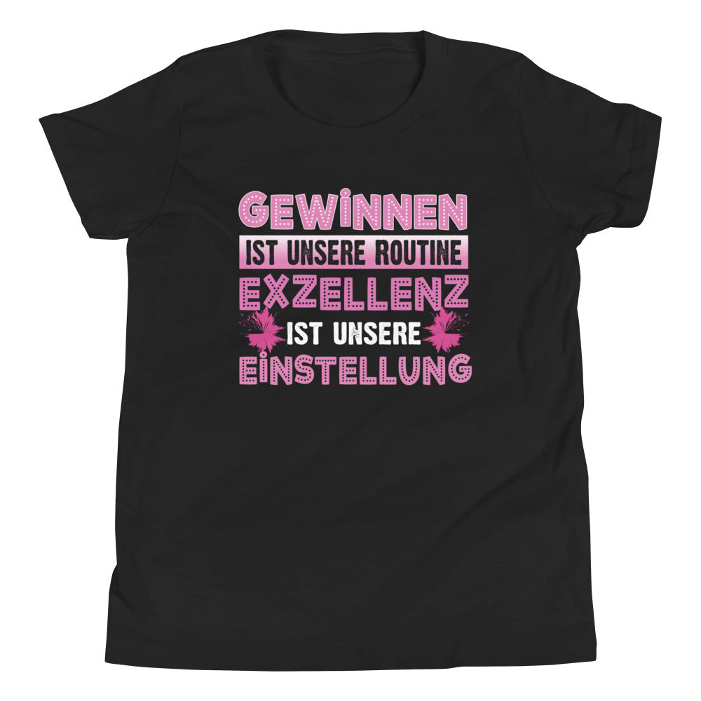 Gewinnen ist unsere Routine. Cheerleading Spruch - Dein Erfolgs-T-Shirt