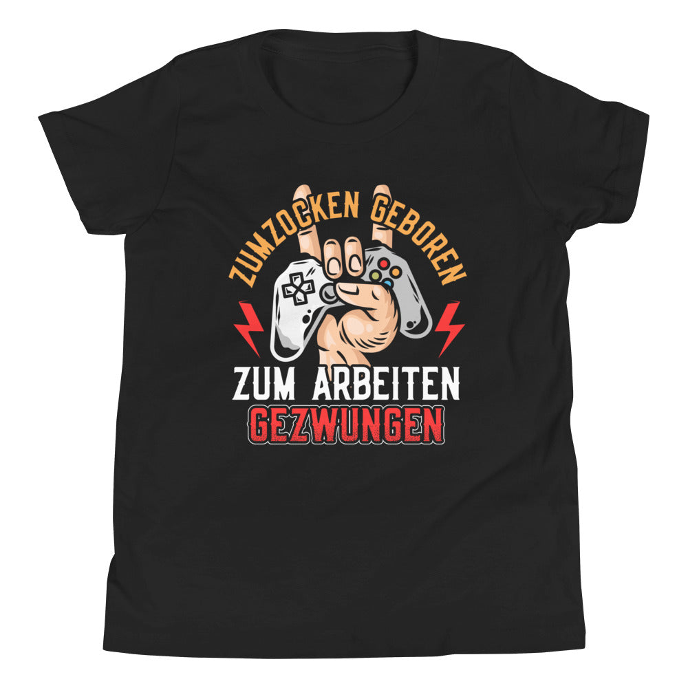 Geboren zum Zocken, gezwungen zum Arbeiten: Gamer-T-Shirt mit Statement
