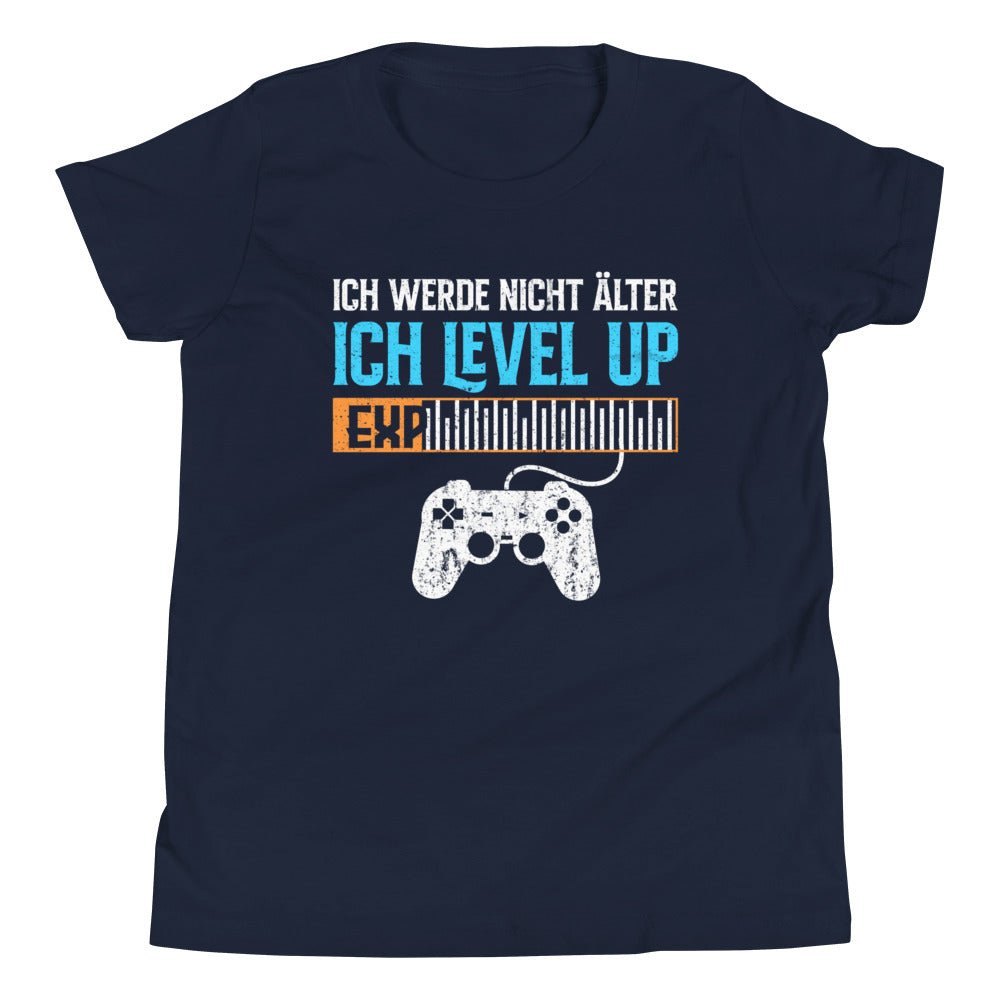Level up mit Stil: Kinder-T-Shirt - Ich werde nicht älter, ich LEVEL UP!