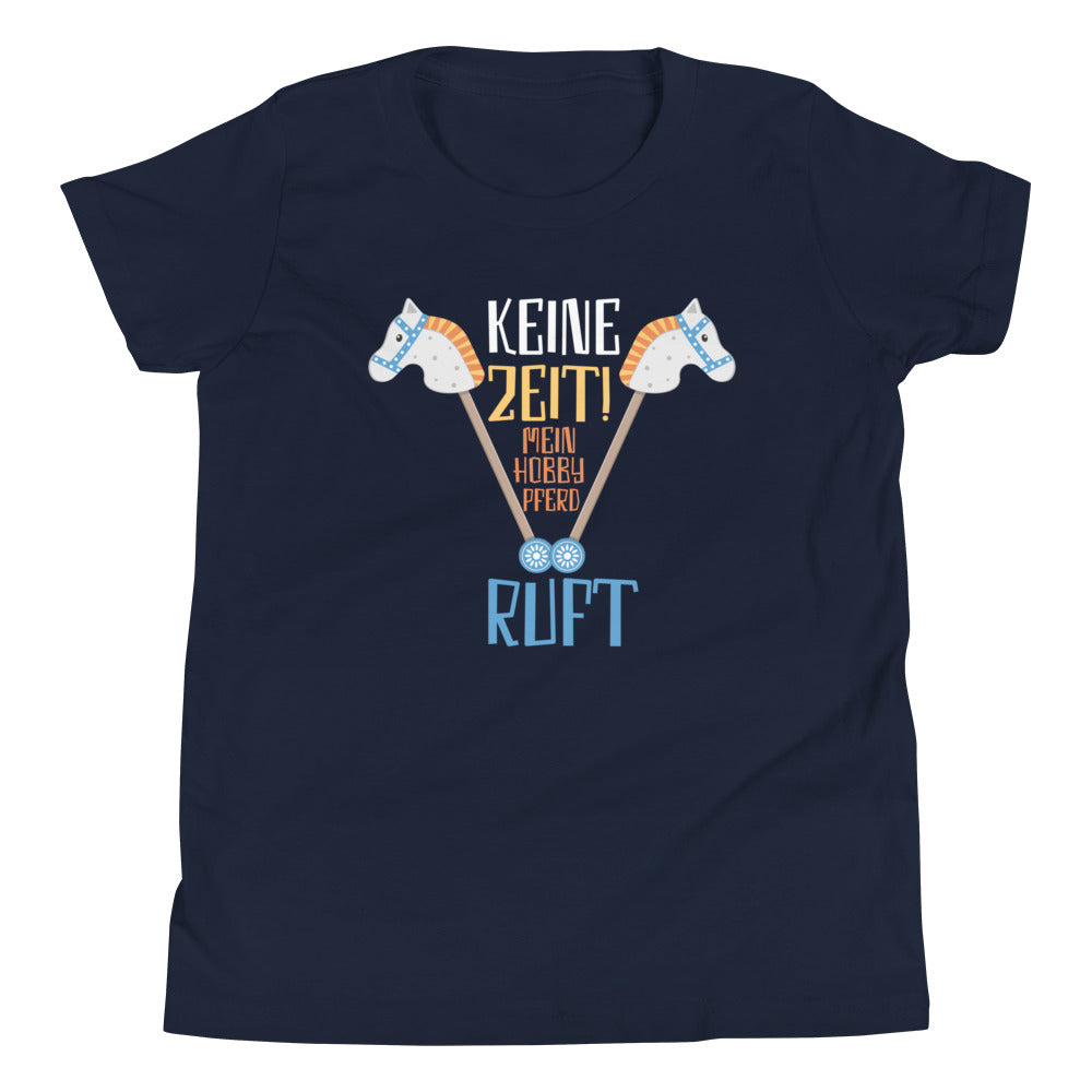 Steckenpferd-Leidenschaft: Keine Zeit, mein Steckenpferd ruft! T-Shirt