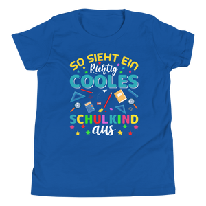 Lustiges T-Shirt "So sieht ein cooles Schulkind aus! Einschulung" | Einschulungsgeschenk