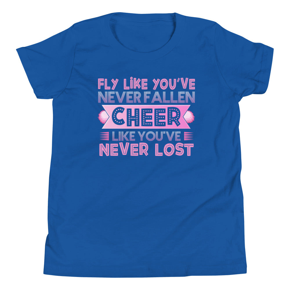 Fly like you've never Fallen Cheer - Dein motivierendes T-Shirt