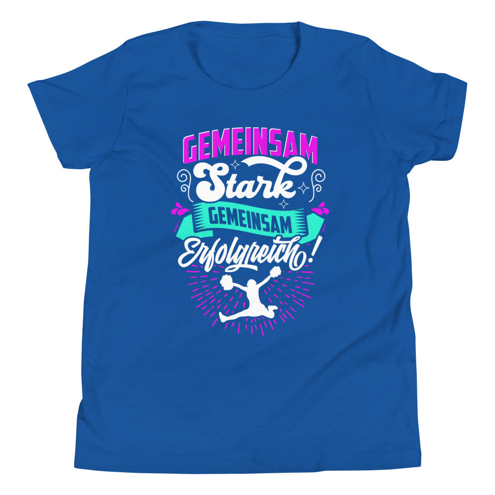 Gemeinsam Stark, Gemeinsam Erfolgreich Cheerleading - Dein T-Shirt für Teamspirit