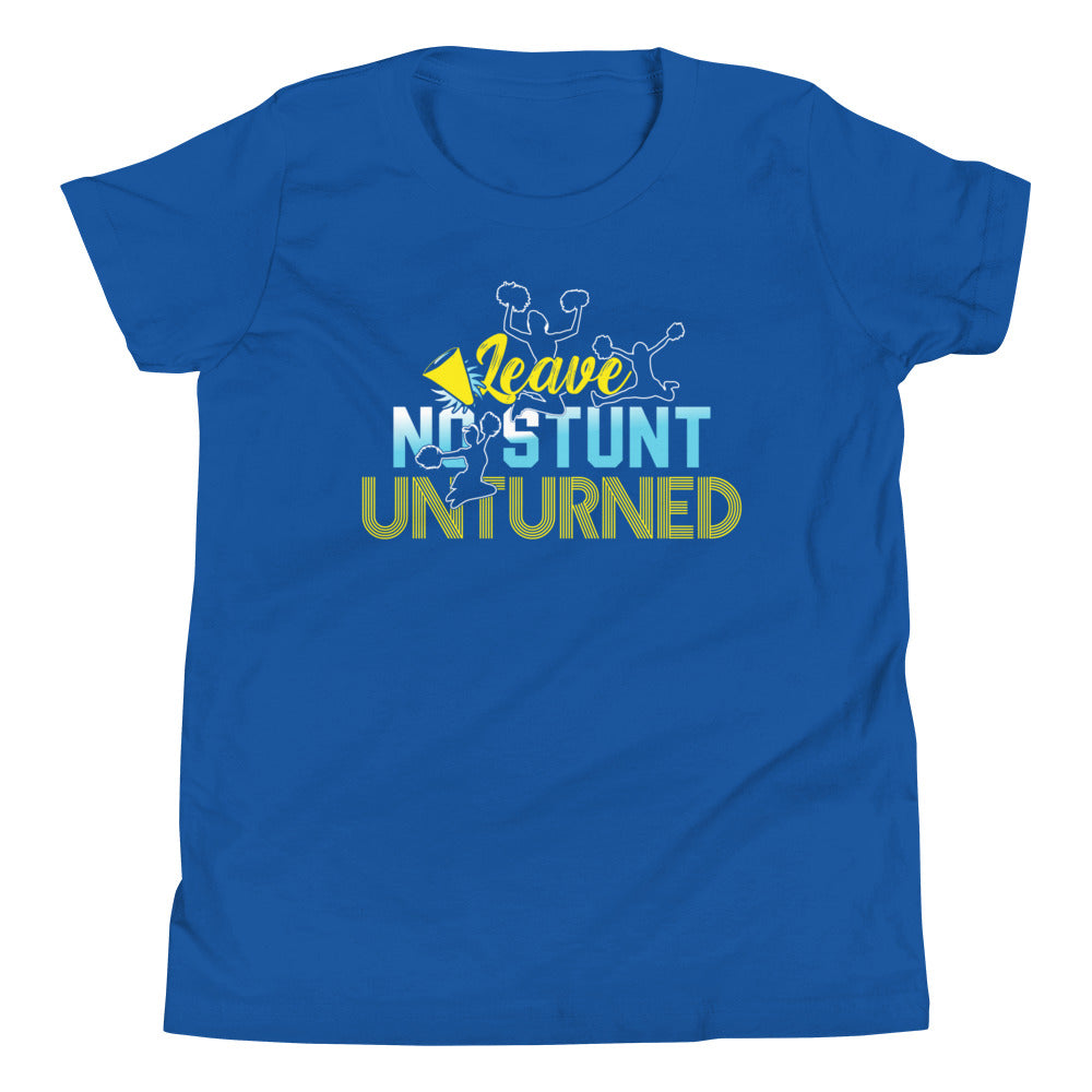 Leave no Stunt unturned. Cheerleader Spruch - Dein motivierendes T-Shirt